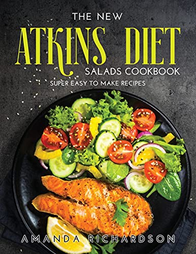 Cover for The New Atkins Diet Salads Cookbook