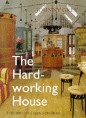 Cover for The Hardworking House