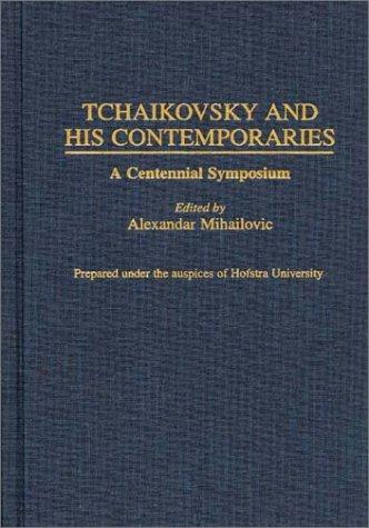 Cover for Tchaikovsky and His Contemporaries