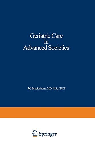 Cover for Geriatric Care in Advanced Societies