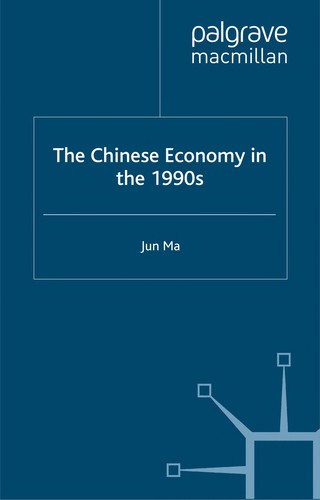 Cover for The Chinese economy in the 1990s