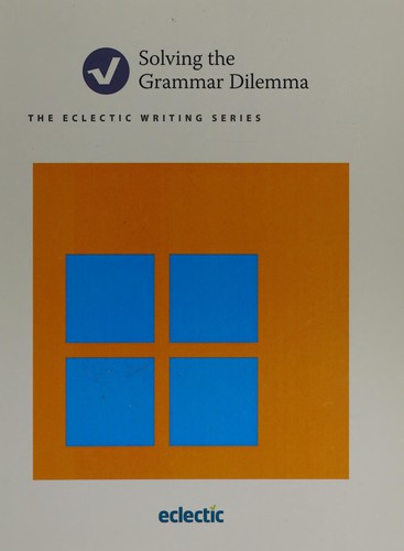 Cover for Solving the grammar dilemma