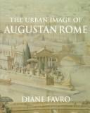 Cover for urban image of Augustan Rome