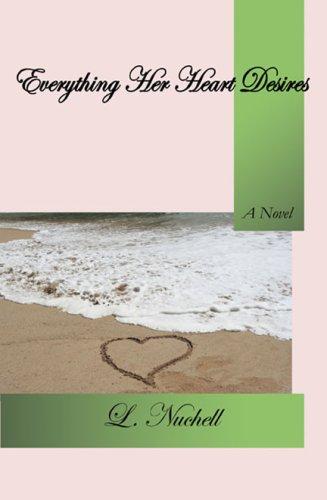 Cover for Everything Her Heart Desires