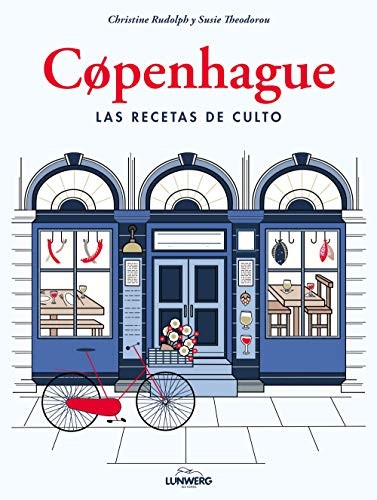 Cover for Copenhague. Las recetas de culto