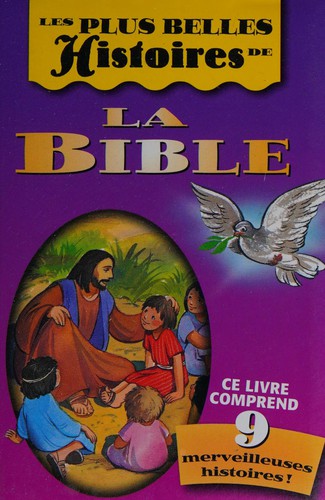 Cover for Les plus belles histoires de la Bible