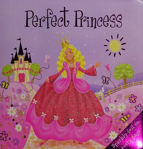Cover for Perfect princess