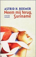 Cover for Neem mij terug, Suriname