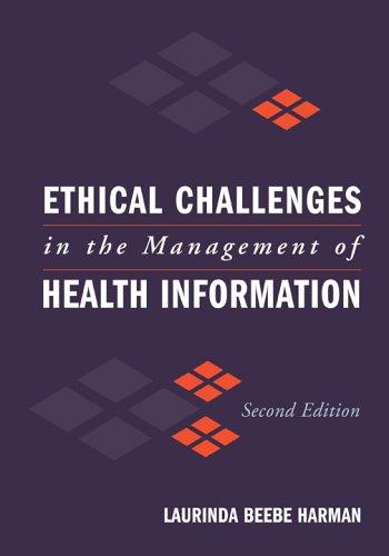 Cover for Ethical challenges in the management of health information