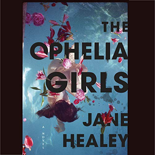 Cover for The Ophelia Girls