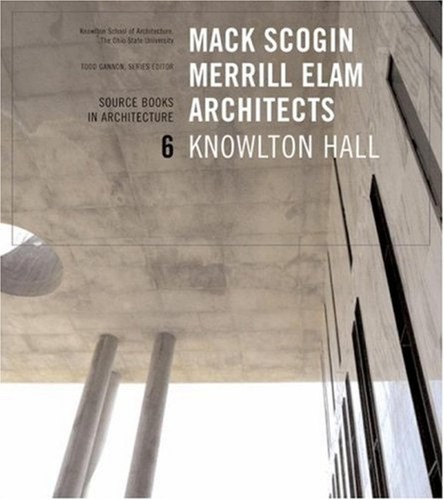Cover for Mack Scogin, Merrill Elam/Knowlton Hall