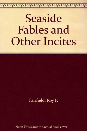 Cover for Seaside fables & other incites