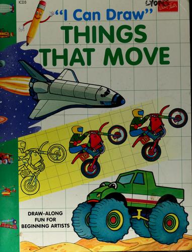 Cover for "I can draw" things that move