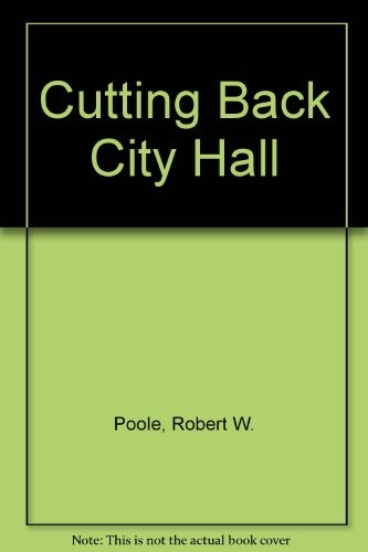 Cover for Cutting back City Hall