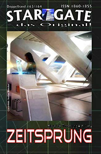 Cover for STAR GATE 163-164 : Zeitsprung