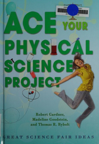 Cover for Ace your physical science project