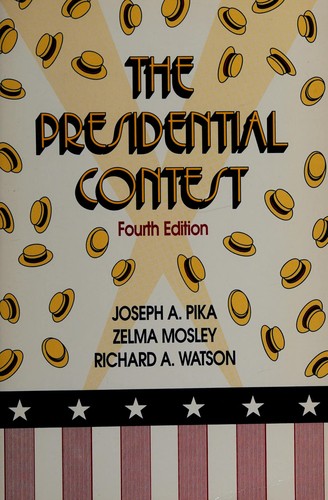 Cover for The presidential contest