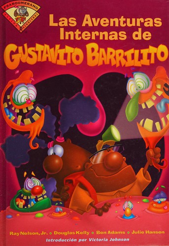 Cover for Las adventuras internas de Gustavito Barrilito