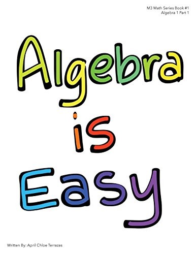 Cover for Algebra is Easy Part 1