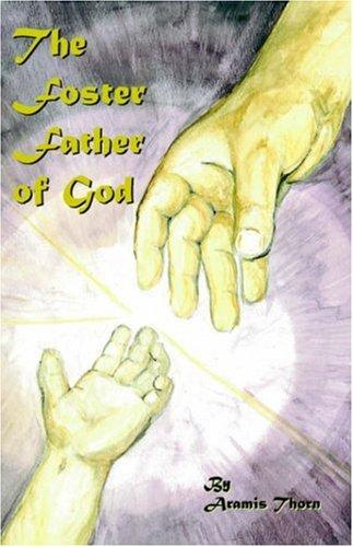 Cover for The Foster Father of God
