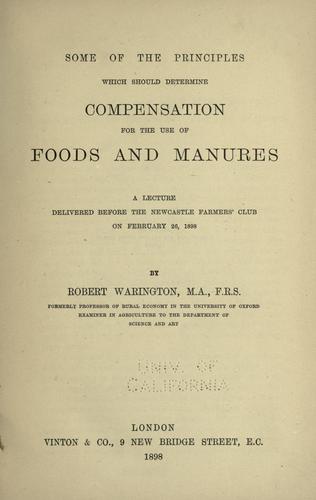 Cover for Some of the principles which should determine compensation for the use of foods and manures