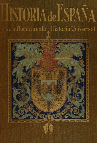Cover for Historia de España y su influencia en la historia universal