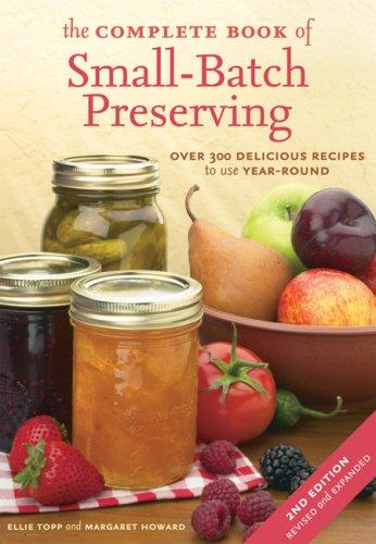 Cover for The Complete Book of Small-Batch Preserving