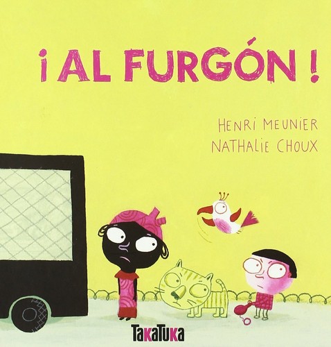 Cover for ¡Al furgón!