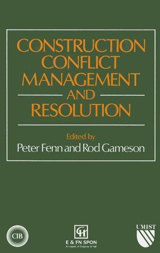 Cover for Construction conflict management and resolution