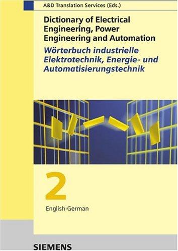 Cover for Dictionary of Electrical Engineering, Power Engineering and Automation, Part 2/English German
