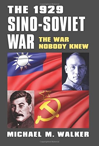 Cover for The 1929 Sino-Soviet War