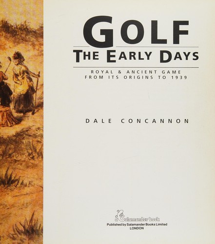 Cover for Golf: the Early Days