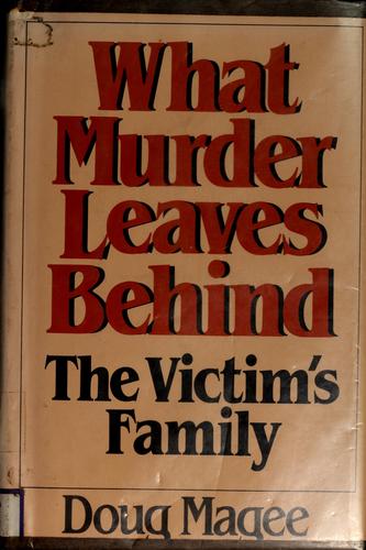 Cover for What murder leaves behind
