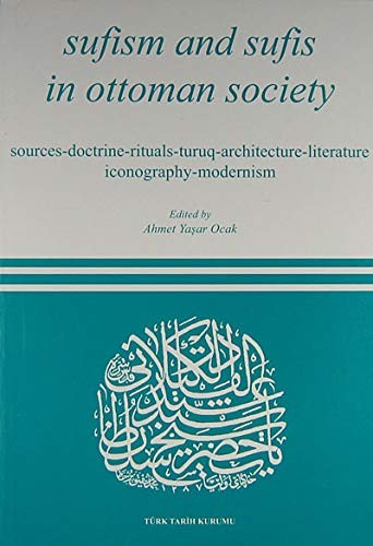 Cover for Sufism and Sufis in Ottoman society