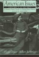 Cover for American Issues: A Primary Source Reader in United States History, Volume I