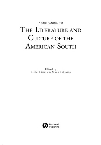 Cover for COMPANION TO THE LITERATURE AND CULTURE OF THE AMERICAN SOUTH; ED. BY RICHARD GRAY.