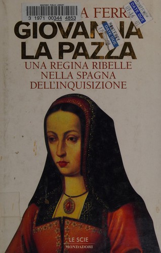 Cover for Giovanna la Pazza