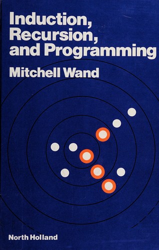 Cover for Induction, recursion, and programming