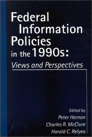 Cover for Federal Information Policies in the 1990s