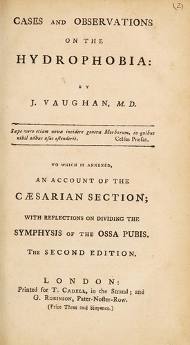 Cover for Cases and observations on the hydrophobia ... To which is annexed, an account of the Caesarian section; with reflections on dividing the symphysis of the ossa pubis