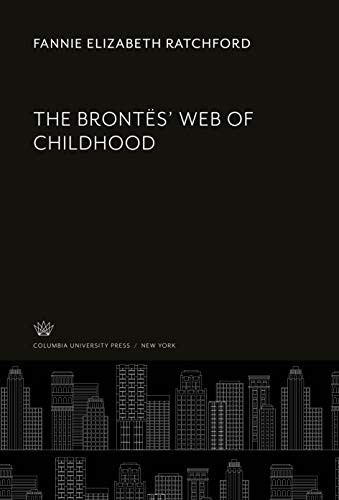 Cover for The Brontës' Web of Childhood