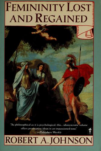 Cover for Femininity lost and regained