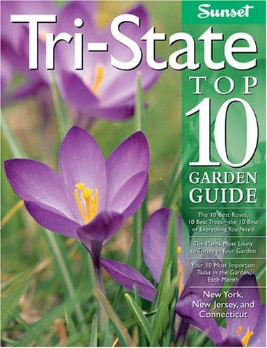 Cover for Tri State Top 10 Garden Guide (Top 10 Garden Guides)