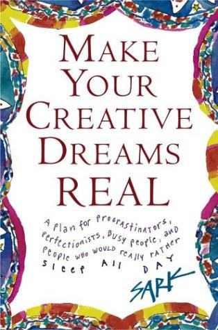 Cover for Make Your Creative Dreams Real