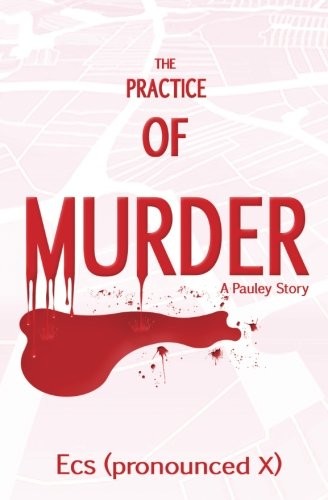 Cover for The Practice of Murder