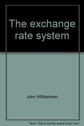 Cover for The exchange rate system