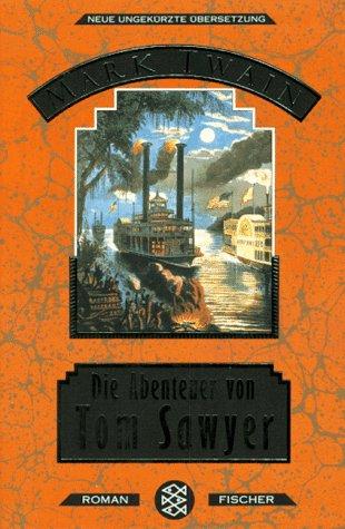 Cover for Die Abenteuer von Tom Sawyer.