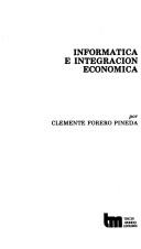 Cover for Informática e integración económica