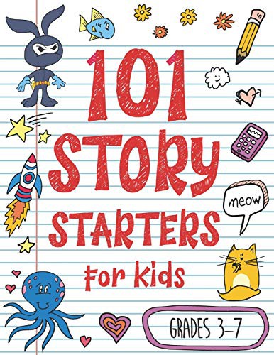Cover for 101 Story Starters for Kids