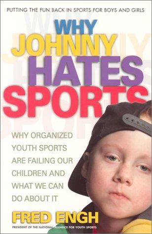 Cover for Why Johnny Hates Sports